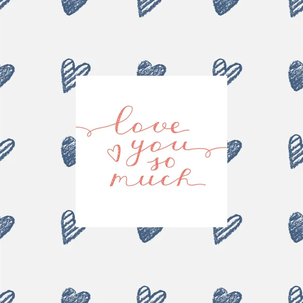 Love you so much Royalty Free Stock Vectors