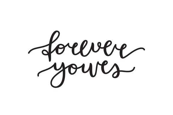 Forever bokstäver yours — Stock vektor