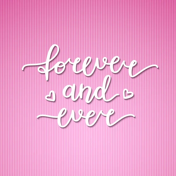 Forever and ever — Stock Vector