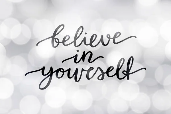 Believe in yourself — Stock Vector