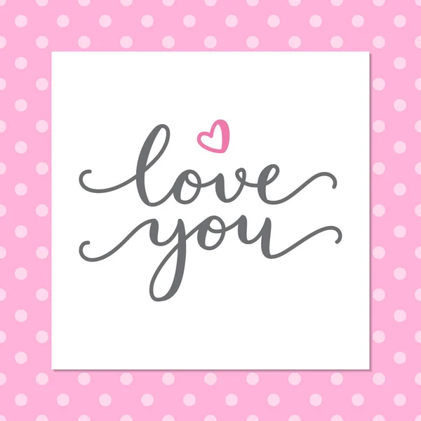 Love you lettering — Stock Vector