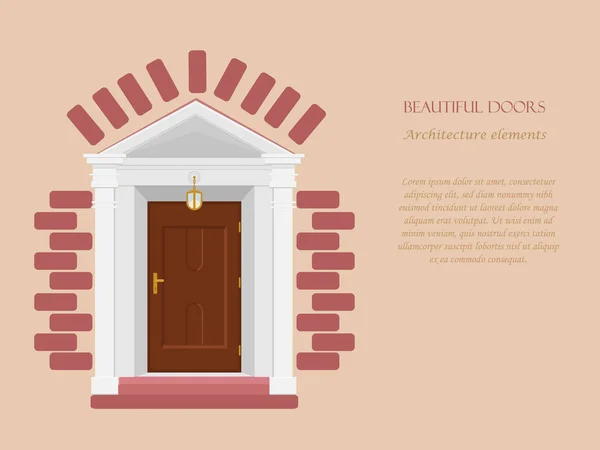 Mooie deur, gevel van het huis. Een element van architectuur. Vector illustratie met plaats voor tekst. — Stockvector