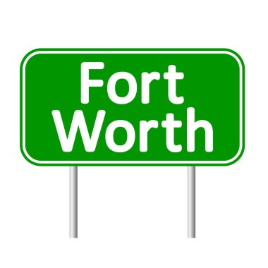 Fort Worth yeşil yol işareti.