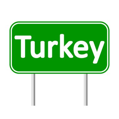 Türkiye yol levhası.