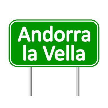 Andorra la Vella road sign.