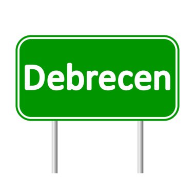 Debrecen yol işareti.