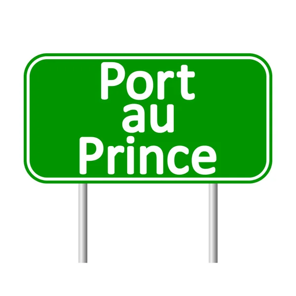 Port-au-Prince road sign. — Stock Vector