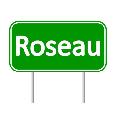 Roseau yol işareti.
