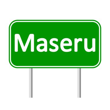 Maseru yol işareti.