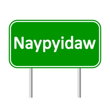 Naypyidaw yol işareti.