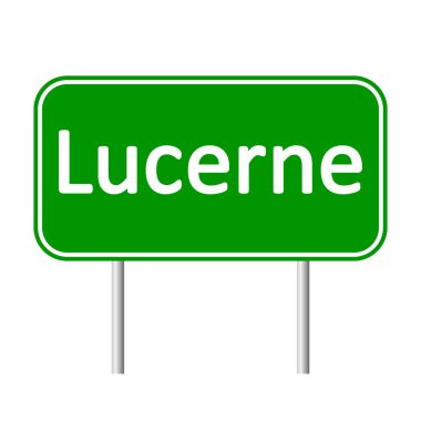 Lucerne yol işareti.