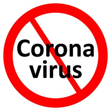 Koronavirüsü yasakla işareti.