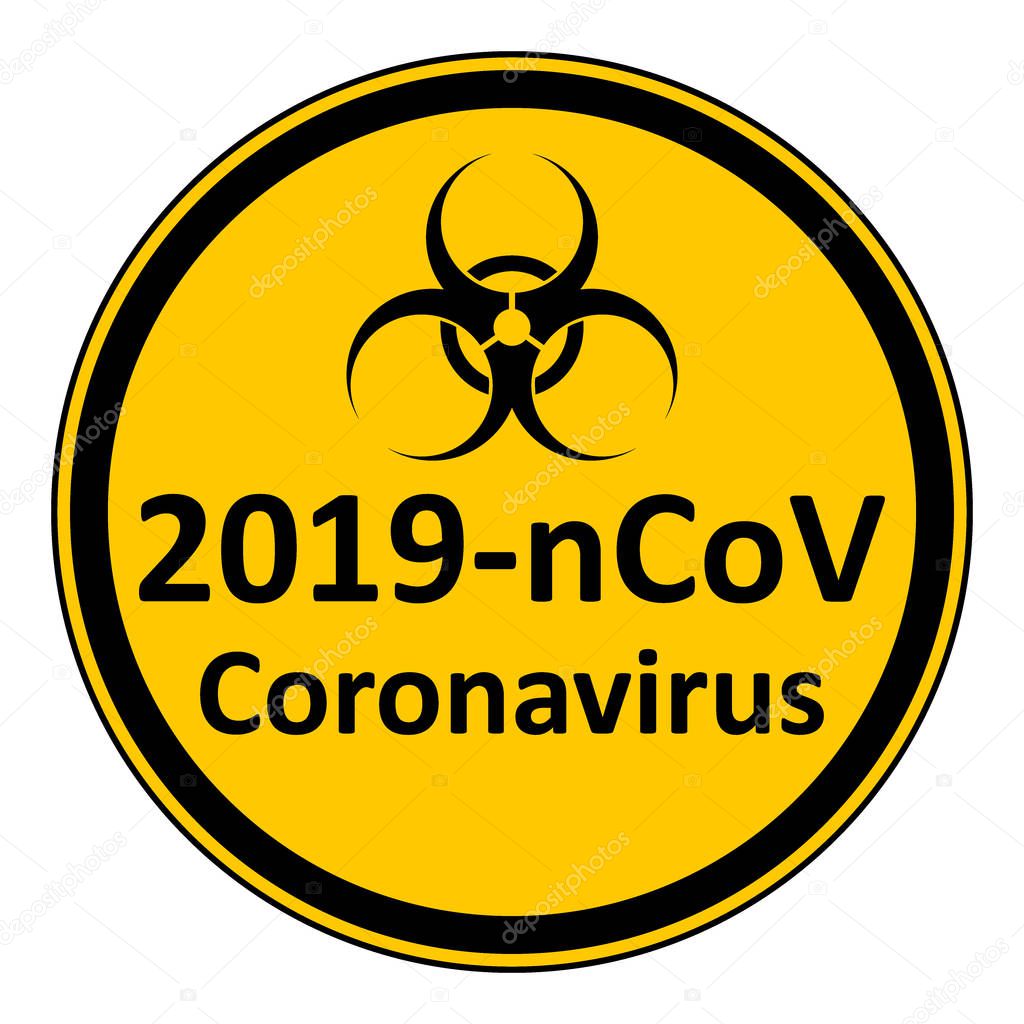 Coronavirus danger sign.
