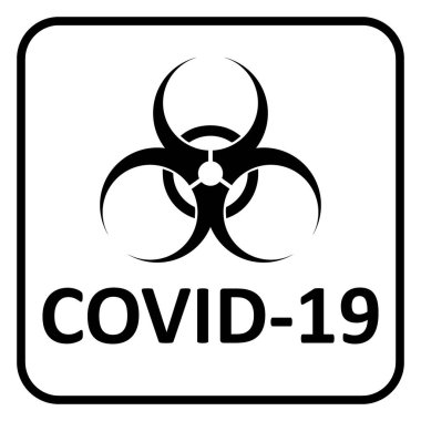 Beyaz arka planda Covid-19 tehlike işareti var. Vektör illüstrasyonu.