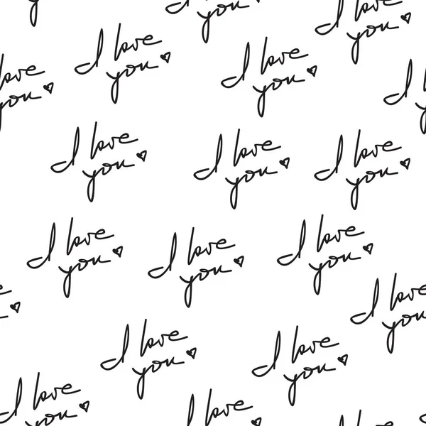 Ik hou van je Hand geschreven zin naadloze patroon — Stockvector