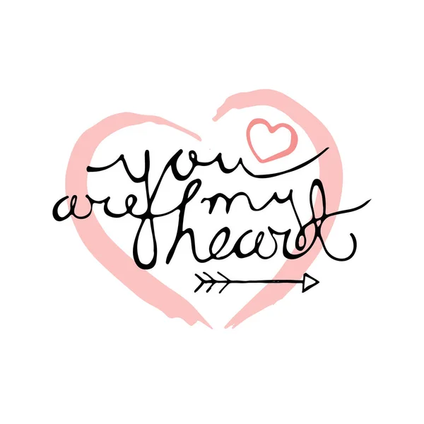 You Are My Heart Hand Drawn Lettering — 스톡 벡터