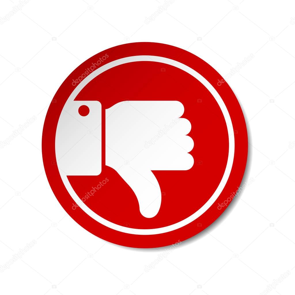 Flat Thumb Down icon sticker on red circle. Vector illustration.