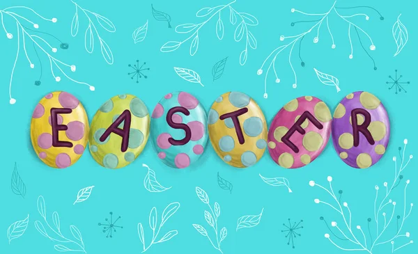 Easter words made of letters on eggs. Easter eggs with different colors on blue background. Hand Painted Illustration. Happy Easter. Element for celebratory design.