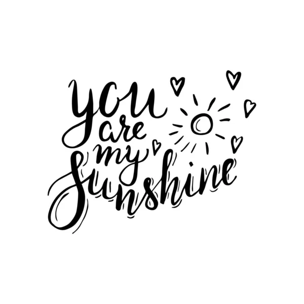 You are my sunshine — Stock Vector