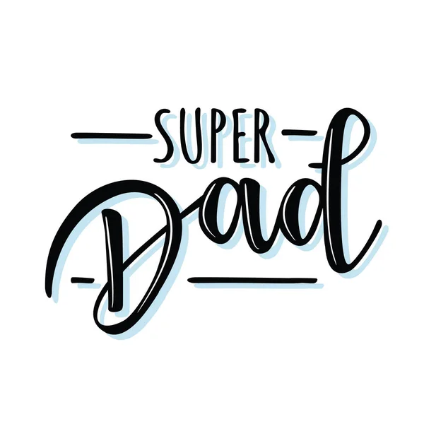 'Супер тато' написи плакат — стоковий вектор