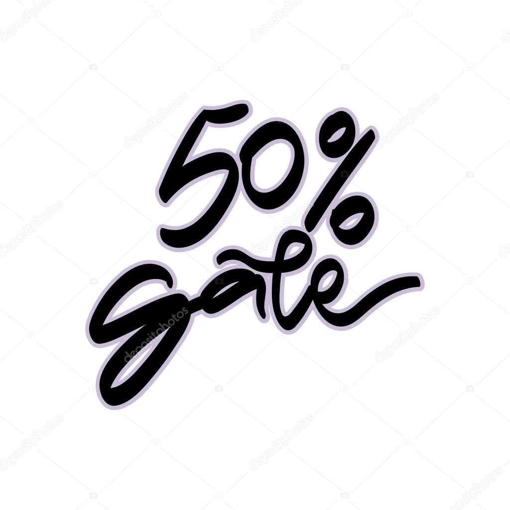 50 percent sale. Sale Hand lettering Design. 