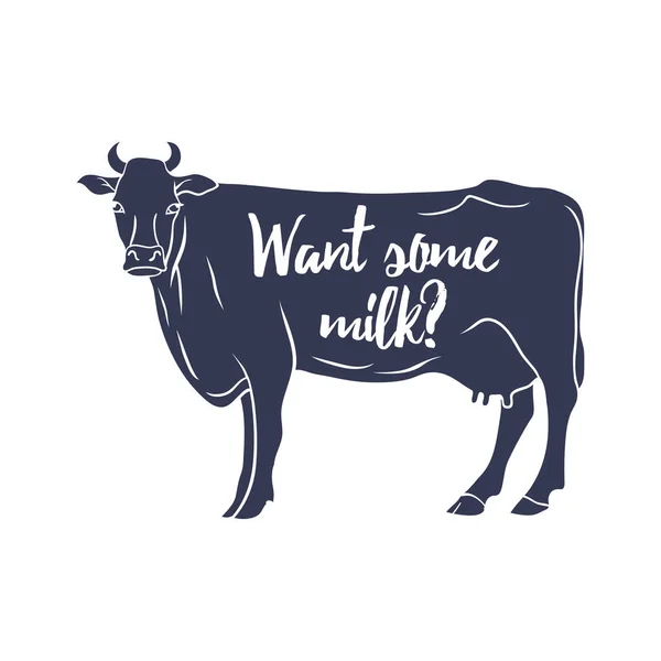 Cow Silhouette with "Want some milk" text. Vector — Stock Vector