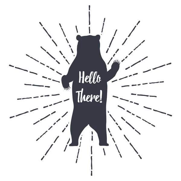 Hand drawn label grizzly bear vector illustration and Hello There inspirational lettering. — Stock Vector