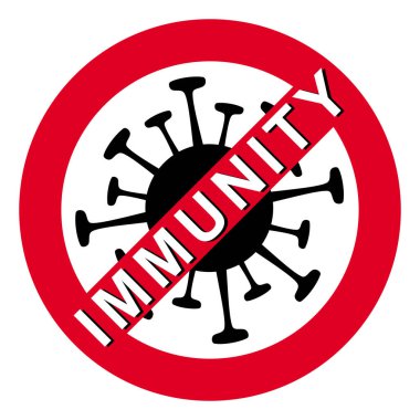 Şekillendirilmiş koronvirüs molekülünün karşısında köşegen çizgisi olan kırmızı bir daire. Yazıt bir dokunulmazlık. Enfeksiyona karşı korunma sembolü. Vektör sanatı grafiği.