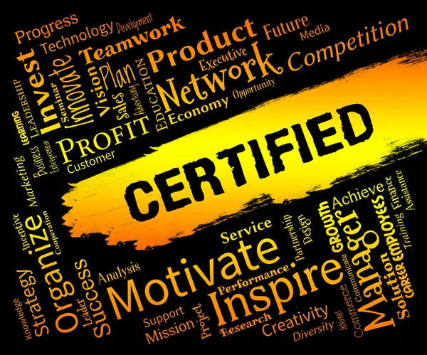 Parole certificate Rappresenta Garantito Autenticare e Verificato — Foto Stock