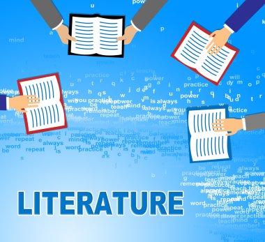 Anlamına gelir edebi metinler ve yazıları edebiyat kitapları
