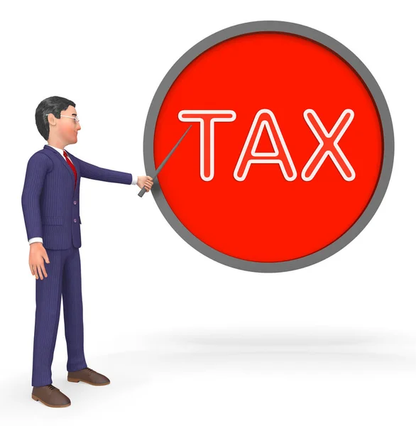 Señal de Impuestos Indica Impuestos Impuestos 3d Rendering — Foto de Stock