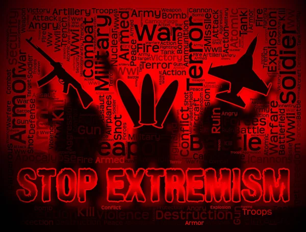 Stop Extremism Showing Preventing Activism And Fanaticism — Stock Photo, Image