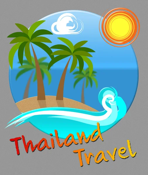 Thailand Travel Means Tours And Journeys In Asia — Stock Photo, Image