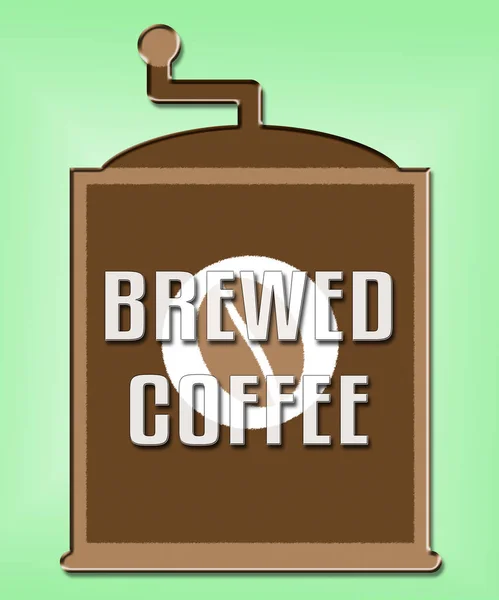 Café Brewed Representa Café Bebida e Cafeína — Fotografia de Stock