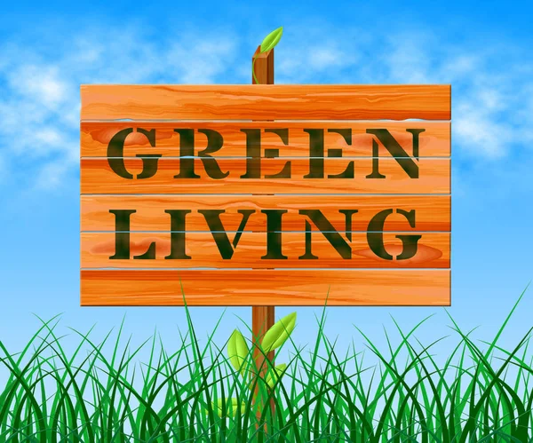 Green Living bedeutet ökologisches Leben 3D-Illustration — Stockfoto