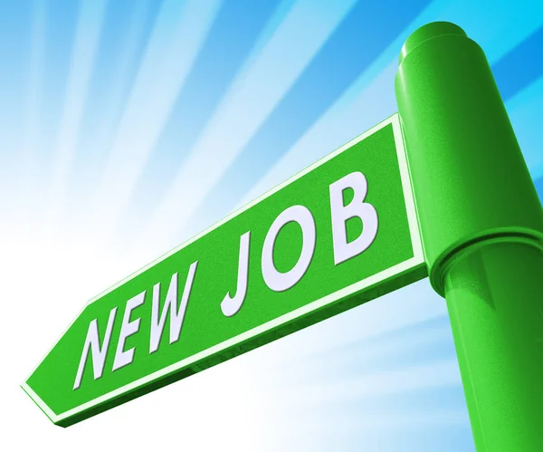 Nieuwe baan teken weergeven werkgelegenheid 3d illustratie — Stockfoto