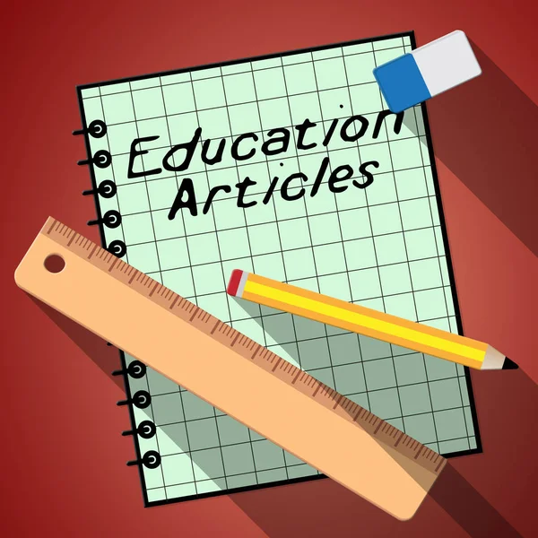 Education Articles Represents Learning Information 3d Illustrati — Stock Photo, Image