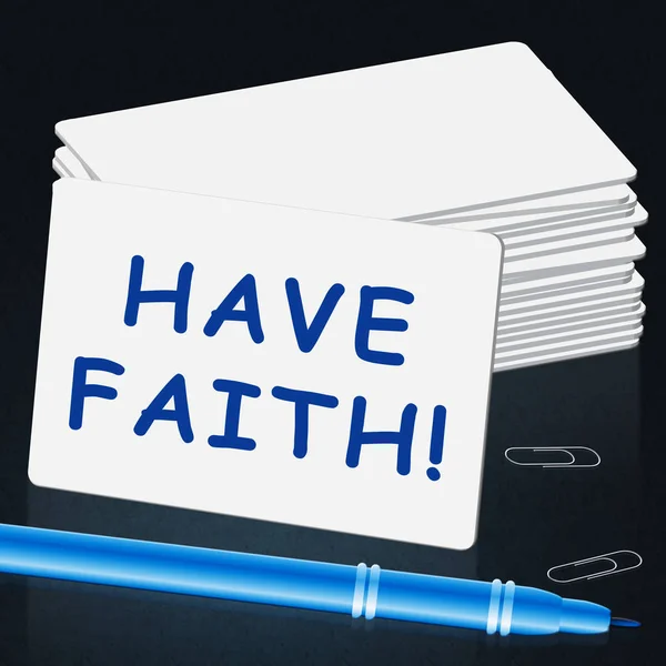 Have Faith Shows Believe In Yourself 3d Illustration — Stock Photo, Image