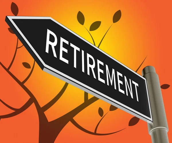 Retirement Sign Means Elderly Pension 3d Illustration — Stock Photo, Image