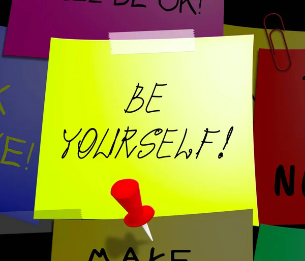Be Yourself Displays Act Normale 3d Illustrazione — Foto Stock
