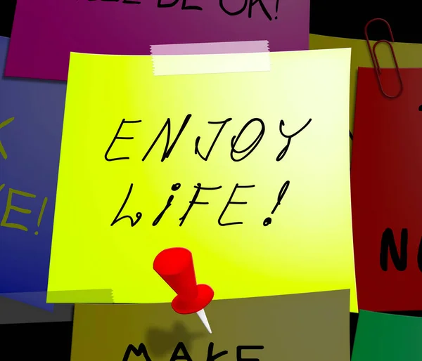 Enjoy Life Note Displays Cheerful 3d Illustration — Stock Photo, Image