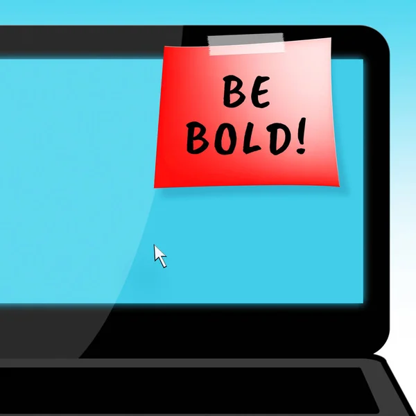 Be Bold Message Showing Daring 3d Illustration — Stock Photo, Image