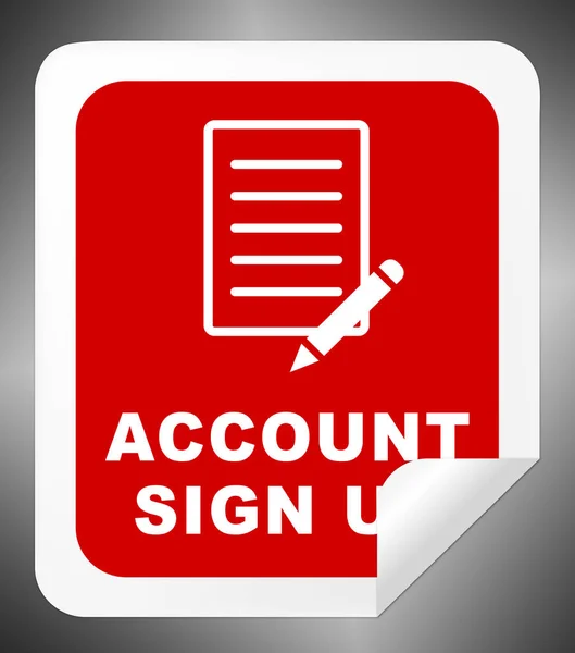 Account Sign Up Indicates Registration Membership 3d Illustratio — Stock Photo, Image
