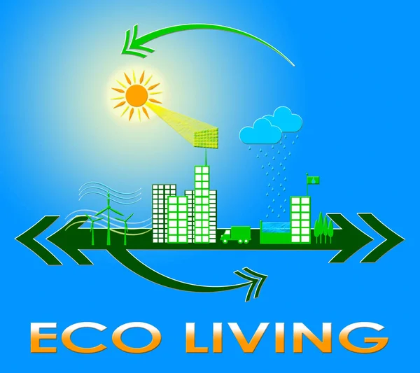 Eco Living Meaning Green Life 3d Illustration — Stok Foto