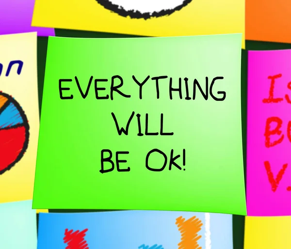 Everything Will Be Ok Message Note 3d Illustration — Stock Photo, Image