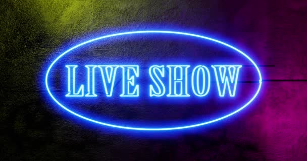 Live Shows Tekenen Neon Verlichte Gloeiende Reclame Entertainment Nightlife Performance — Stockvideo