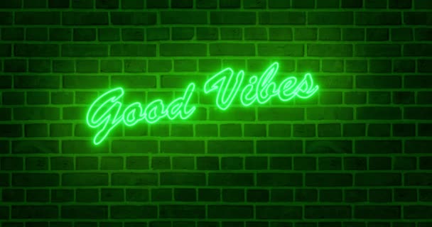 Good Vibes Neon Sign Means Positive Optimistic Lifestyle Mindset Feeling — Stock Video