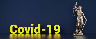 Coronavirus covid-19 ve Adalet Anıtı - hukuk kavramı