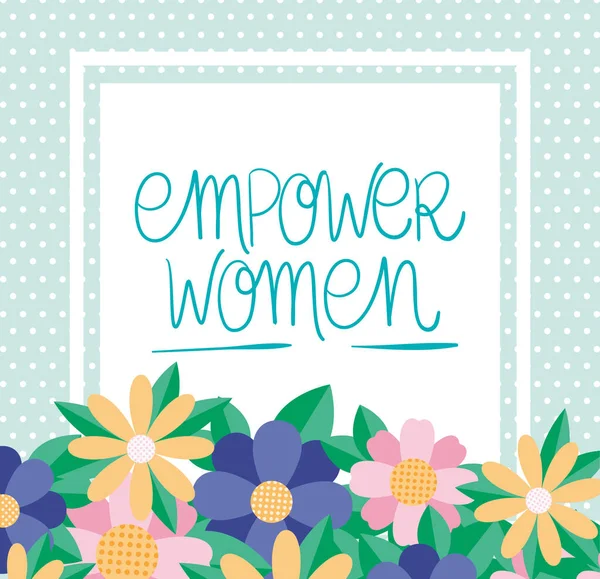 Bloemen en bladeren van vrouwen empowerment vector ontwerp — Stockvector
