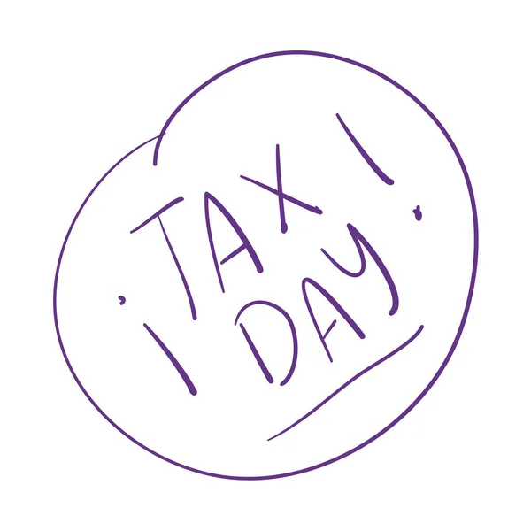 Diseño de vectores de texto de día de impuestos aislados — Archivo Imágenes Vectoriales